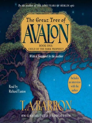 Child of the Dark Prophecy (Great Tree of Avalon Trilogy Series #1)