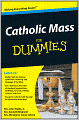 Catholic Mass For Dummies