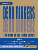 Dead Ringers: The Best of the Radio Series