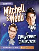 Mitchell & Webb In Daydream Believers