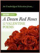 A Dozen Red Roses: Selections from the Rubaiyat of Omar Khayyam