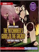 The Hitchhiker's Guide to the Galaxy: Tertiary Phase