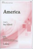America: SATB with Opt. Orchestra or Solo Trumpet
