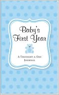 Blue Baby's First Year A Thought-a-Day Journal