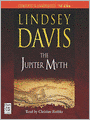 The Jupiter Myth: Marcus Didius Falco Mystery Series, Book 14