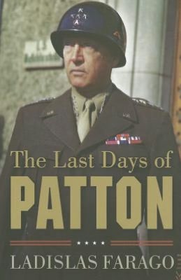 The Last Days of Patton