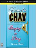 Slinging the Bling: Diary of a Chav Series, Book 2