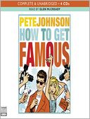 How to Get Famous