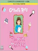 The Mum Mystery: Mum Series, Book 3