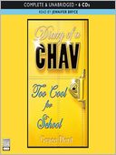 Too Cool for School: Diary of a Chav Series, Book 3