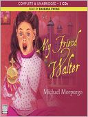 My Friend Walter
