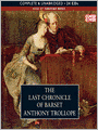 The Last Chronicle of Barset: Chronicles of Barsetshire, Book 6