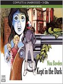 Kept in the Dark
