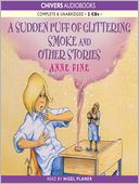 Sudden Puff of Glittering Smoke and Other Stories