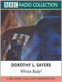 Whose Body?: Lord Peter Wimsey Series, Book 1