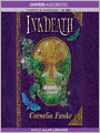 Inkdeath (Inkheart Trilogy #3)