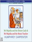 Mr. Majeika and the Dinner Lady & Mr. Majeika and the Music Teacher