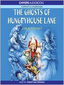 The Ghosts of Hungry House Lane: The Ghosts of Hungry House Lane Series, Book 1