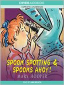 Spook Spotting & Spooks Ahoy!