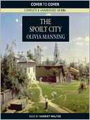 The Spoilt City: The Balkan Trilogy, Book 2