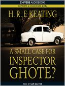 A Small Case for Inspector Ghote? (Inspector Ghote Series #24)