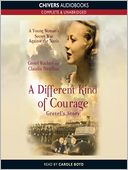 A Different Kind of Courage: Gretel's Story
