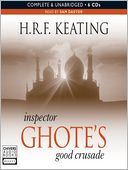 Inspector Ghote's Good Crusade (Inspector Ghote Series #2)