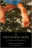 The Thunder Tree: Lessons from an Urban Wildland