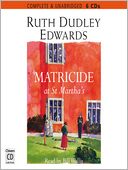 Matricide at St. Martha's: Robert Amiss Series, Book 5