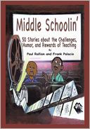 Middle Schoolin' by Frank Palacio: Book Cover