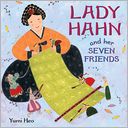 Lady Hahn and Her Seven Friends