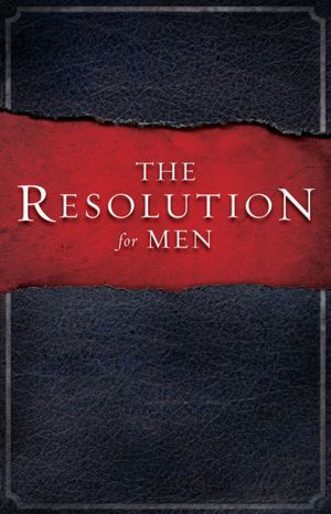 The Resolution for Men