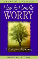 How to Handle Worry