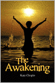 The Awakening