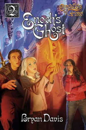 Enoch's Ghost (Oracles of Fire Series #2)
