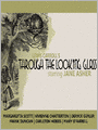 Through the Looking Glass: Alice Series, Book 2