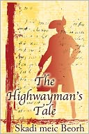 The Highwayman's Tale