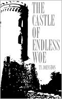The Castle of Endless Woe (novelette)