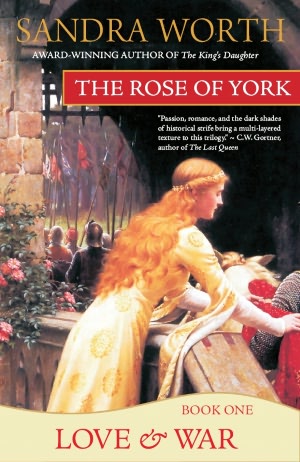 The Rose of York: Love and War