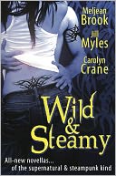 Wild & Steamy