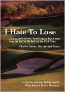 I Hate To Lose