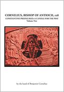 Cornelius, Bishop of Antioch, 128