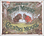 Town Mouse, Country Mouse (Turtleback School & Library Binding Edition)