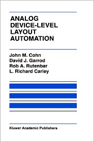 Analog Device-Level Layout Automation by John M. Cohn: Book Cover