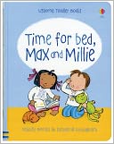 Time for Bed, Max and Millie
