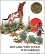The Girl Who Loved Wild Horses (Turtleback School & Library Binding Edition)
