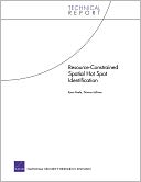 Resource-Contrained Spatial Hot Spot Identification