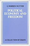Political Economy and Freedom: A Collection of Essays