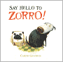 Say Hello to Zorro!