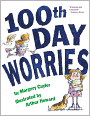 100th Day Worries (Turtleback School & Library Binding Edition)